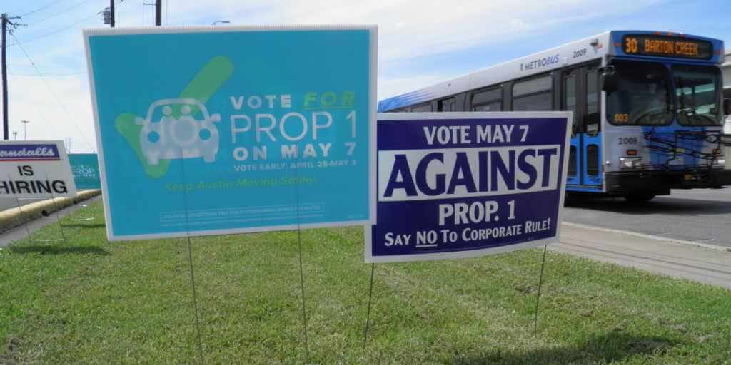 Austin Prop 1 Campaign Signs