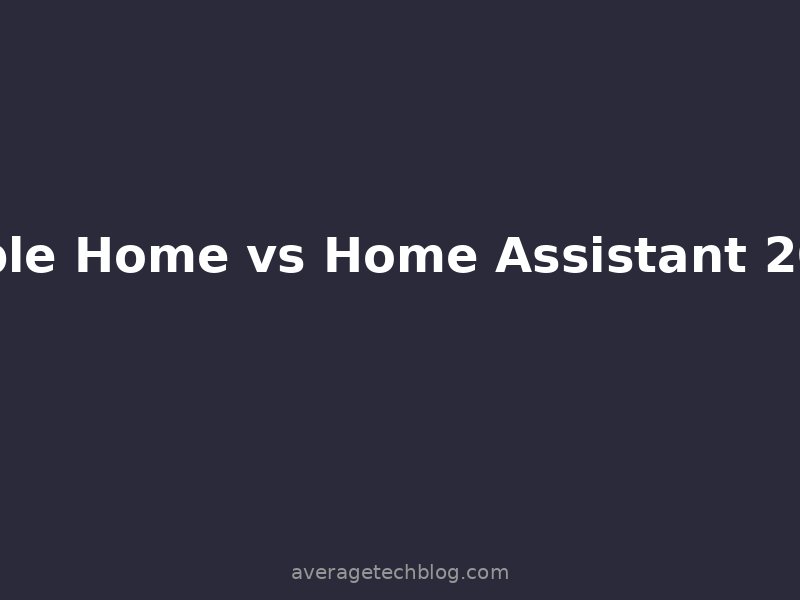 Apple Home vs Home Assistant in 2026 | Which Smart Home Platform Should You Choose?
