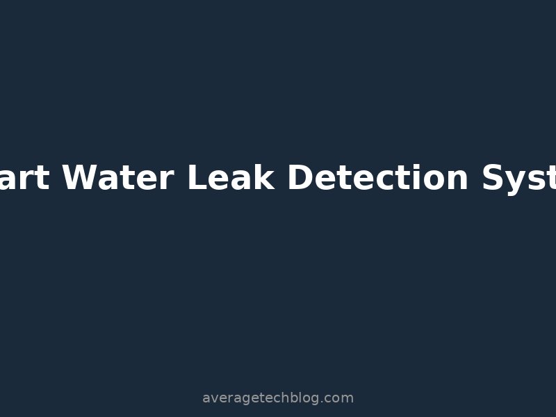 Smart Water Leak Detection and Auto Shut-Off | Protect Your Home Before Disaster Strikes